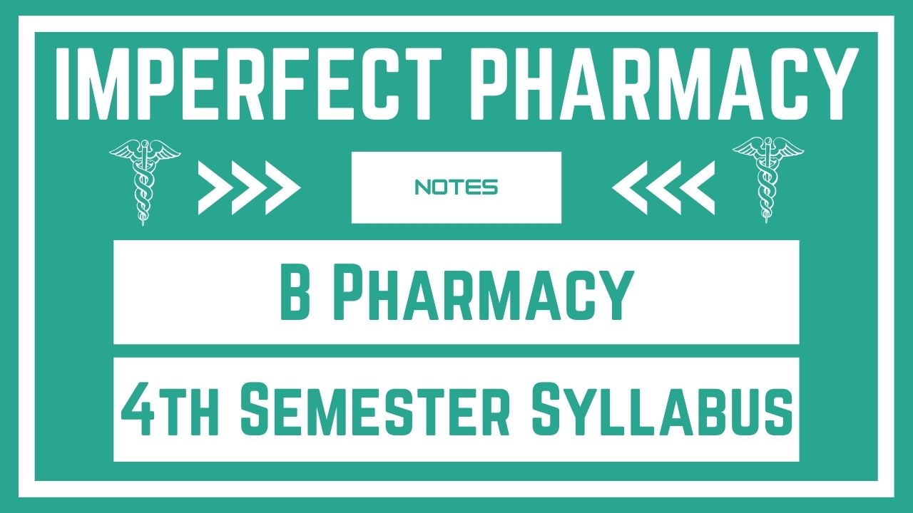 B Pharmacy 4th Semester Syllabus