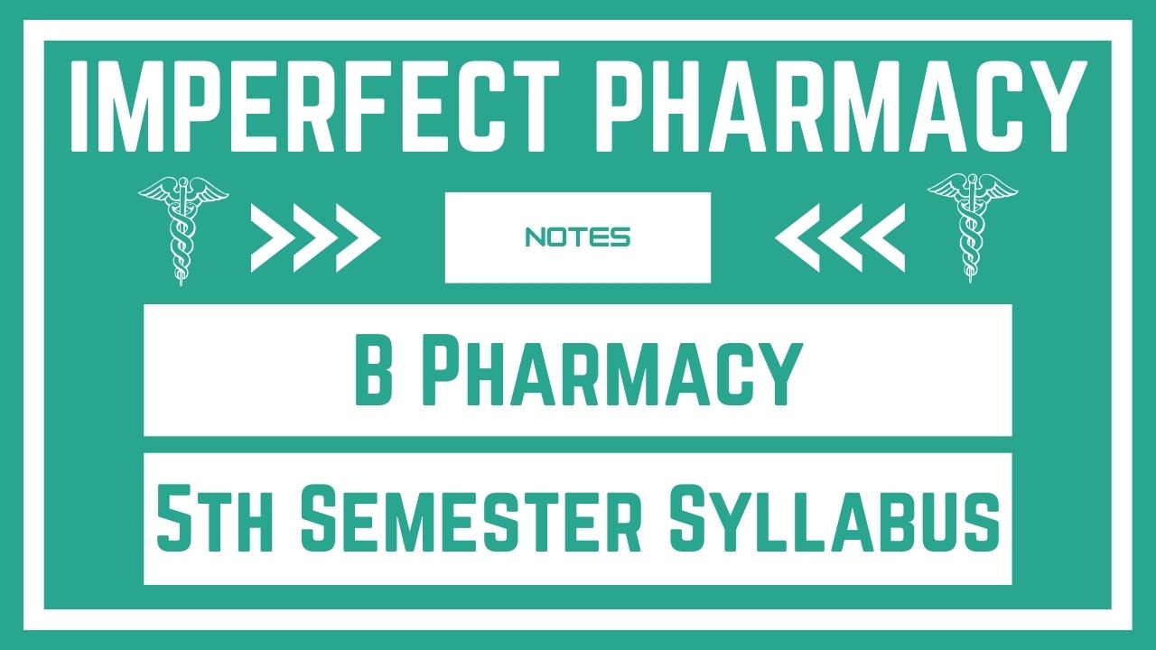 B Pharmacy 5th Semester Syllabus